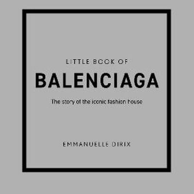 The Little book of Balenciaga
